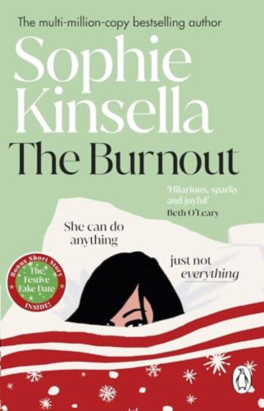 

The Burnout The Hilarious New Romantic Comedy From The No 1 Sunday Times Bestselling Author By Kinsella, Sophie -Paperback