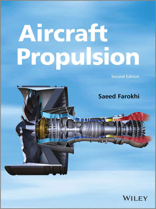 

Aircraft Propulsion, Hardcover Book, By: Saeed Farokhi