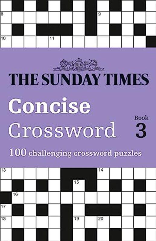 

The Sunday Times Concise Crossword Book 3 by The Times Mind GamesPeter Biddlecombe-Paperback