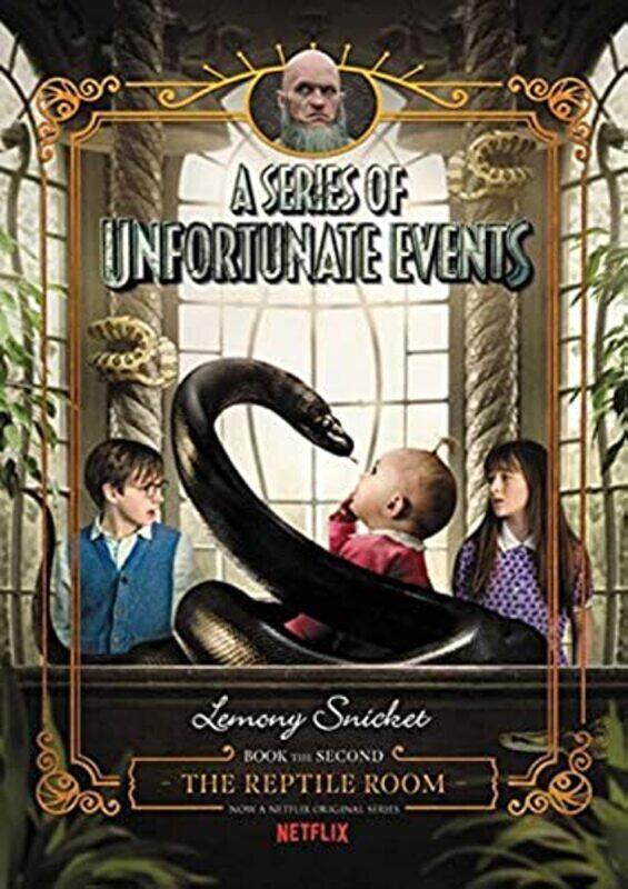

A Series Of Unfortunate Events #2: The Reptile Room Netflix Tiein Edition Paperback by Lemony Snicket
