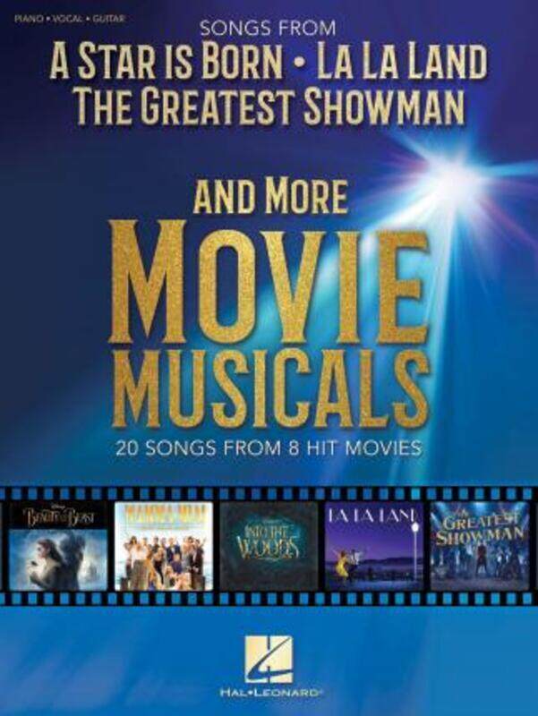 

Songs from a Star is Born and More Movie Musicals: 20 Songs from 7 Hit Movie Musicals Including a St,Paperback,ByHal Leonard Publishing Corporation