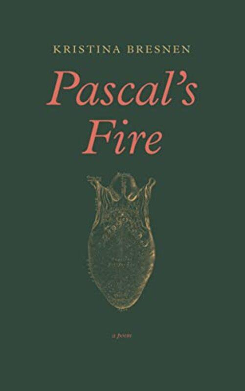 

Pascals Fire by Kristina Bresnen-Paperback