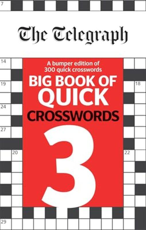 

The Telegraph Big Book Of Quick Crosswords 3 by Telegraph Media Group Ltd-Paperback