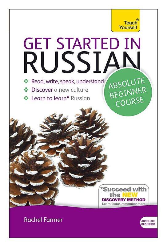 

Get Started in Russian Absolute Beginner Course: (Book and Audio Support), Paperback Book, By: Rachel Farmer