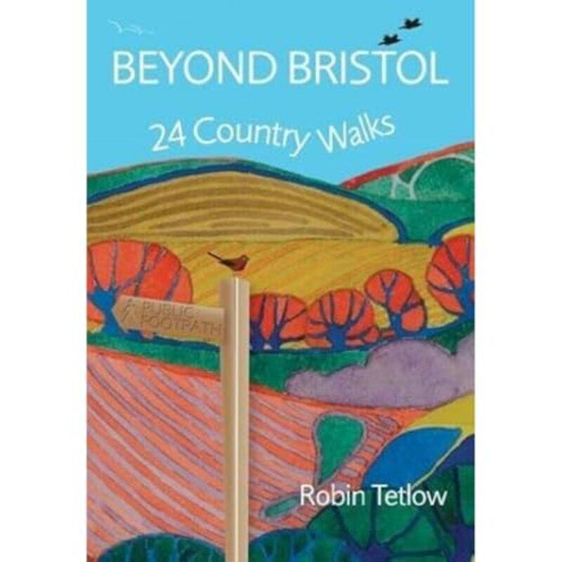 

Beyond Bristol by Robin Tetlow-Paperback