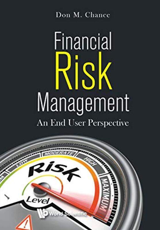 

Financial Risk Management An End User Perspective by Glenys NellistAlessandra Fusi-Paperback