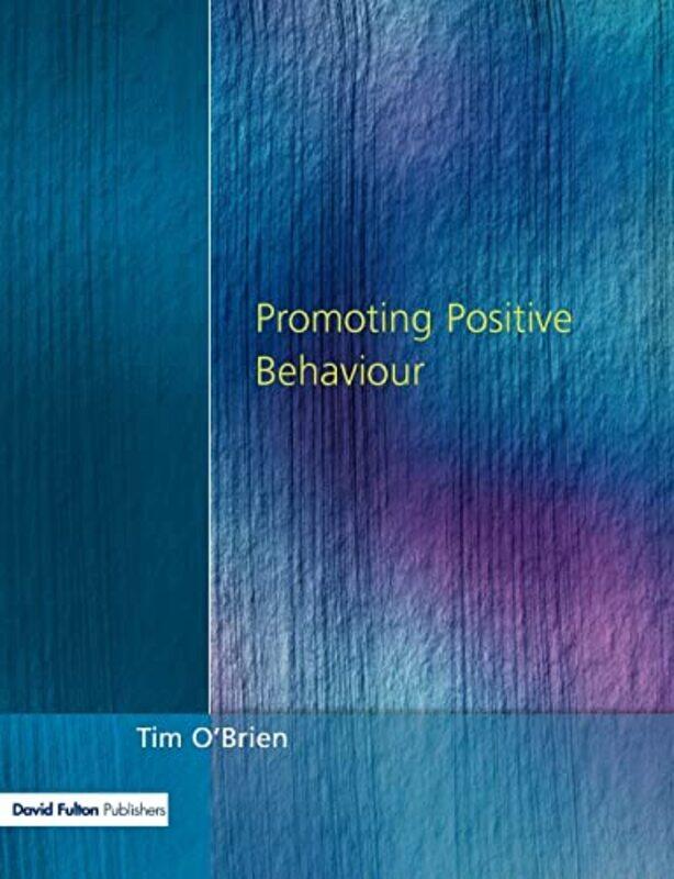 

Promoting Positive Behaviour by Makhonko Elena-Paperback