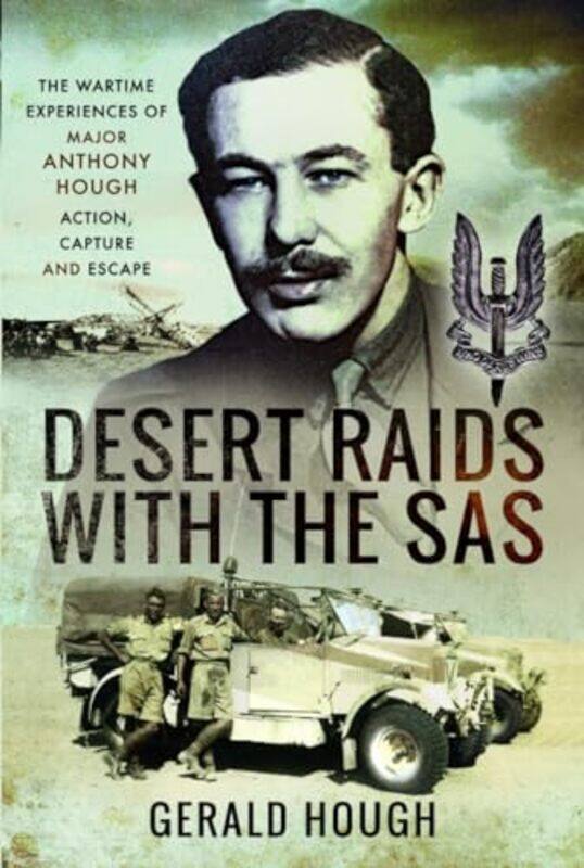 

Desert Raids with the SAS by Jackie GoodeKaren LumsdenJan Bradford-Paperback