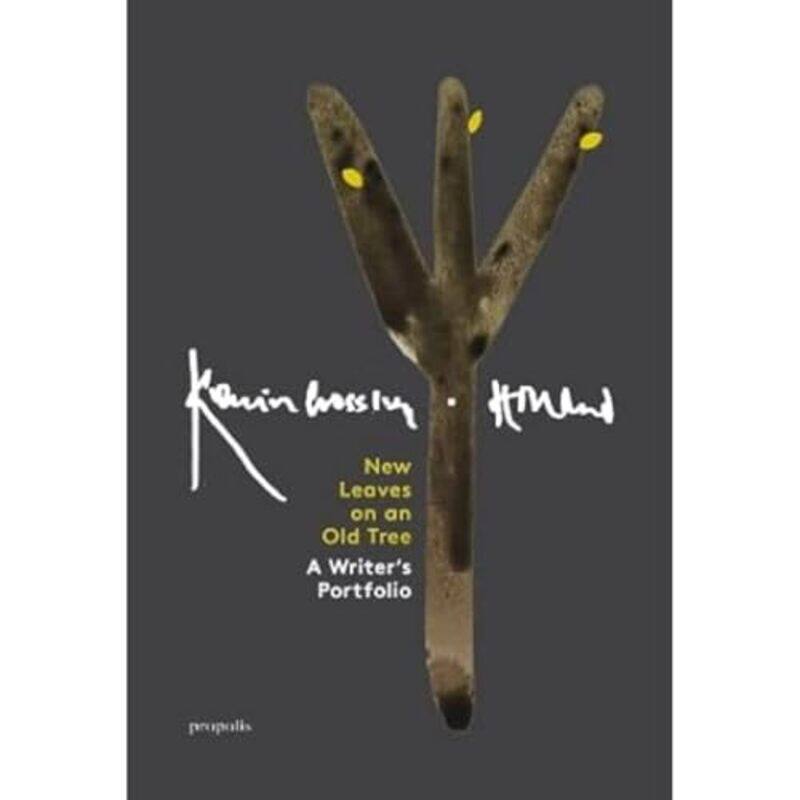

New Leaves On An Old Tree by Kevin Crossley-Holland-Hardcover