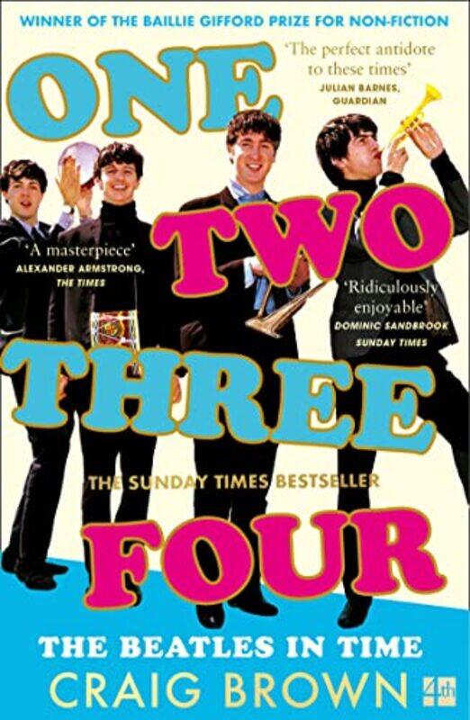 

One Two Three Four The Beatles in Time by Craig Brown-Paperback