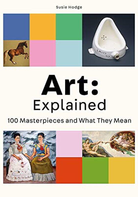 

Art: Explained,Paperback by Susie Hodge