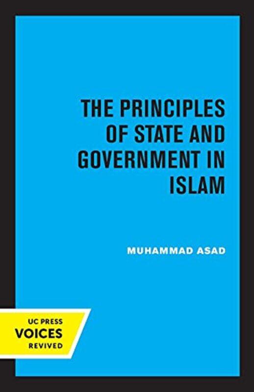 

The Principles of State and Government in Islam by Muhammad Asad-Paperback
