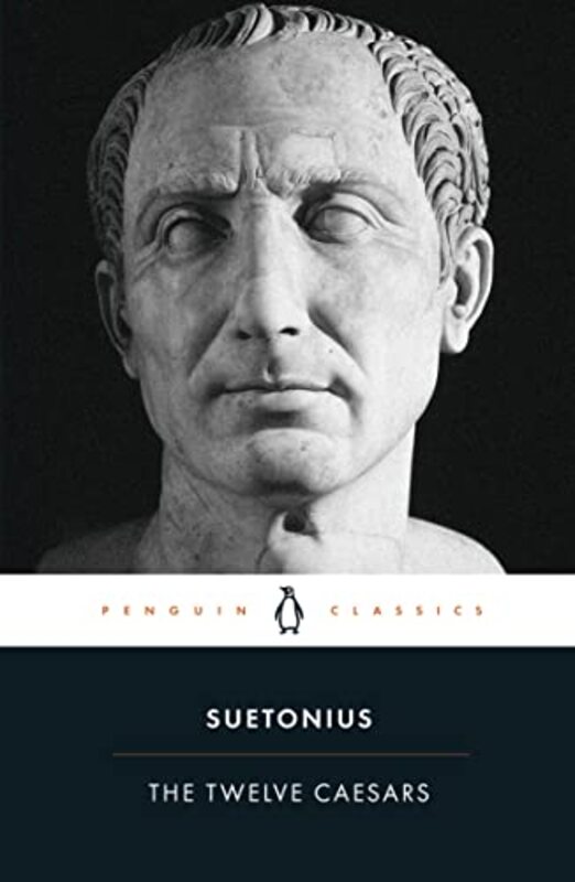 The Twelve Caesars , Paperback by Graves, Robert - Suetonius - Rives, James
