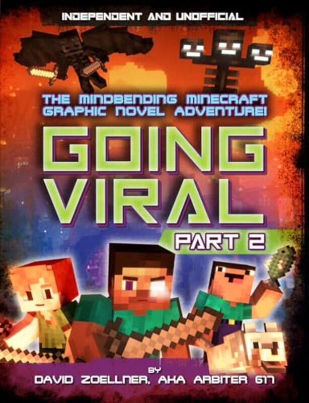 

Going Viral Part 2 Independent and Unofficial by David Zoellner-Paperback