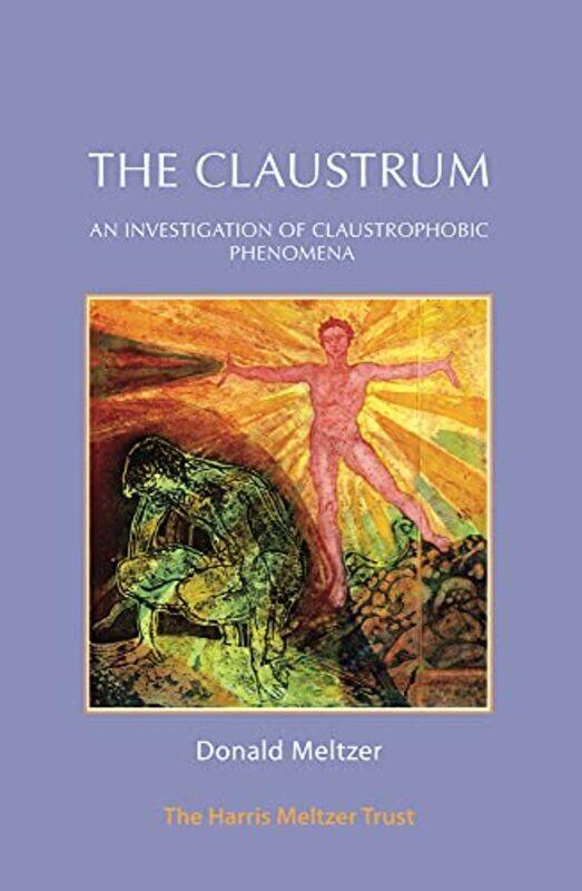 

The Claustrum by Donald Meltzer-Paperback