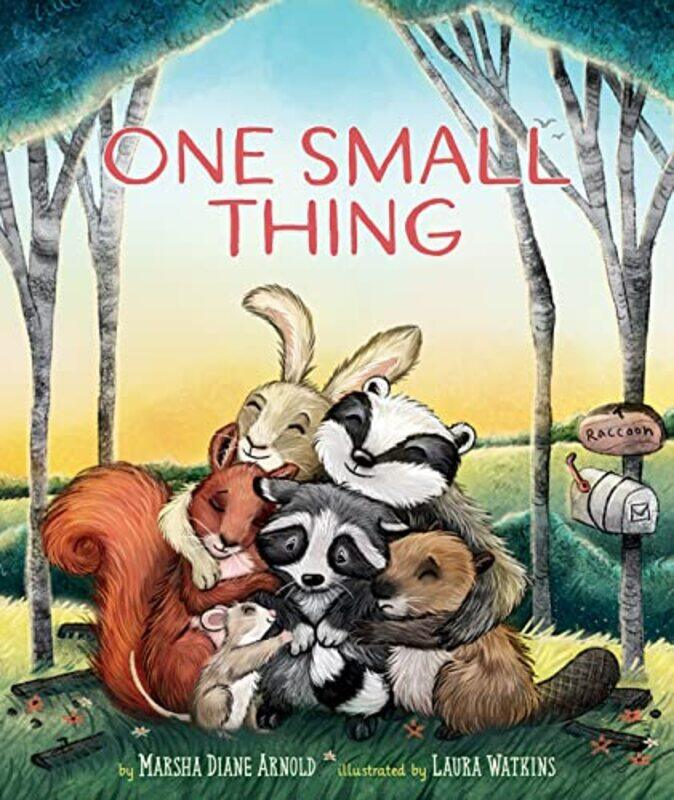 

One Small Thing by Marsha Diane ArnoldLaura Watkins-Hardcover