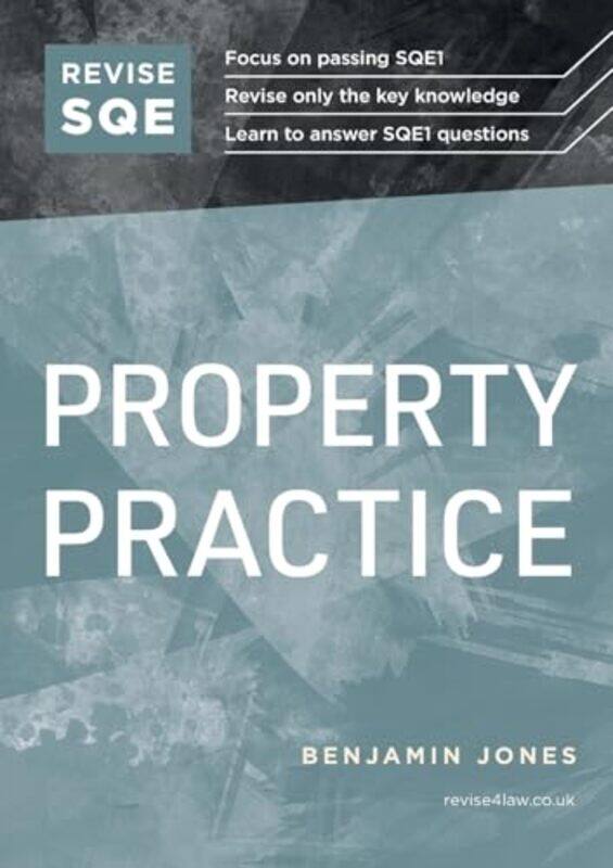 

Revise Sqe Property Practice Sqe1 Revision Guide 2Nd Ed By Jones, Benjamin - Paperback