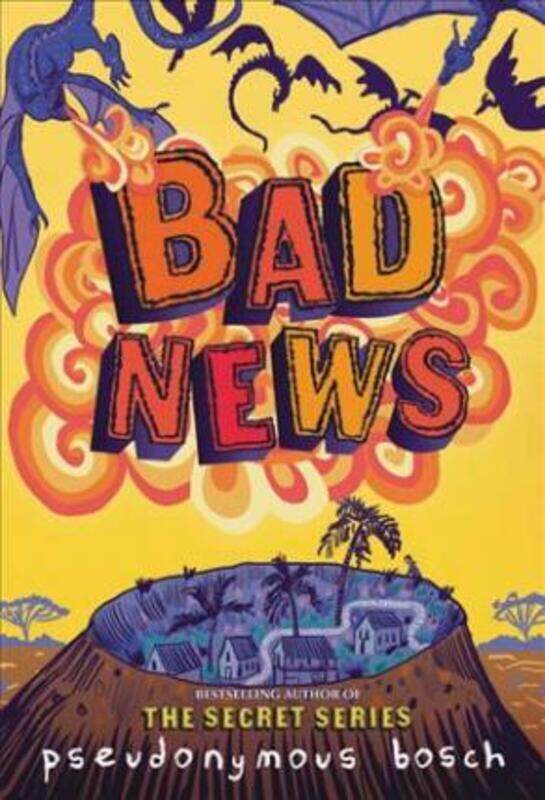 

Bad News.paperback,By :Bosch, Psuedonymous