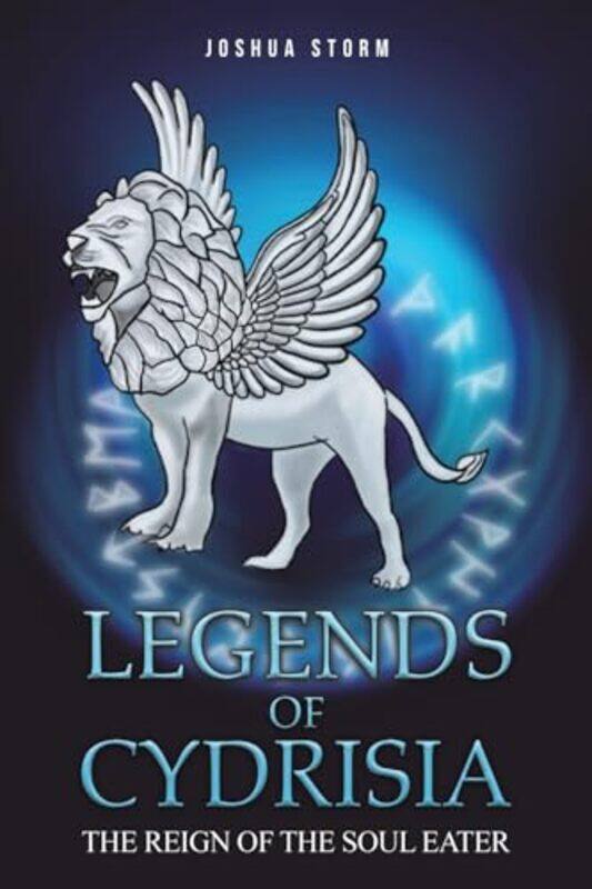 

Legends of Cydrisia by Joshua Storm-Paperback