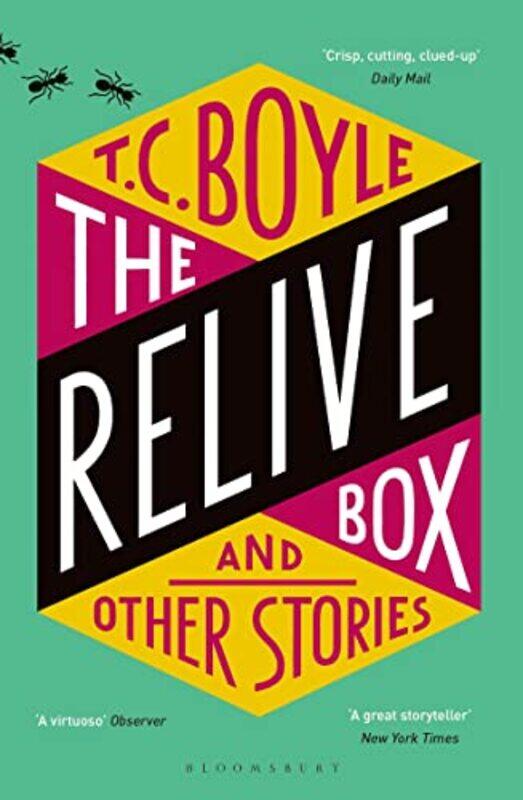 

The Relive Box and Other Stories by T C Boyle-Paperback