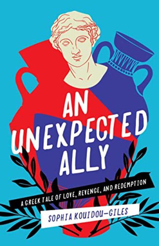 

An Unexpected Ally by Sophia Kouidou-Giles-Paperback