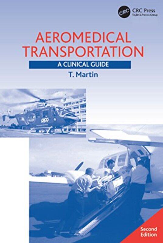 

Aeromedical Transportation by Robert Independent Researcher USA ArpKevin S Eastern Washington University USA DeckerWilliam King's College USA Irwin-Pa