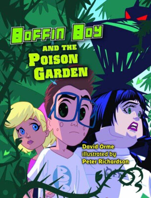 

Boffin Boy and The Poison Garden by Orme David-Paperback