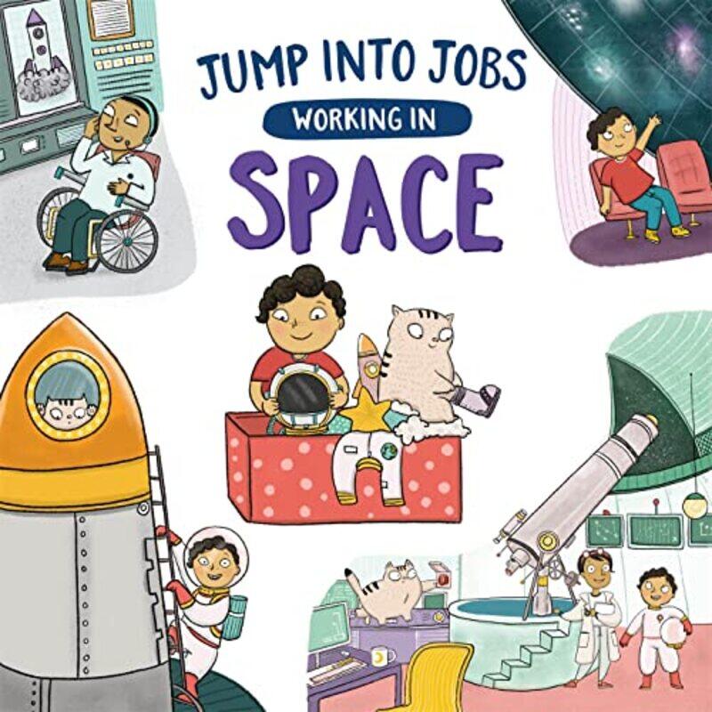 

Jump into Jobs Working in Space by James Montgomer Boice-Paperback