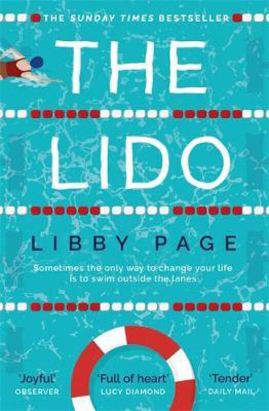 

The Lido: The most uplifting, feel-good summer read of the year, Paperback Book, By: Libby Page