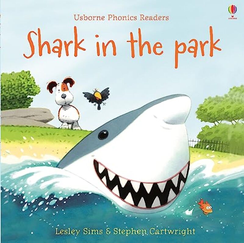 Shark in the Park by Lesley SimsStephen Cartwright-Paperback