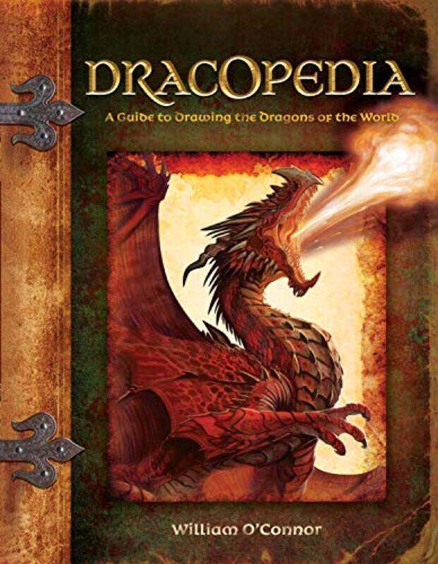 

Dracopedia: A Guide to Drawing the Dragons of the World , Hardcover by O'Connor, William