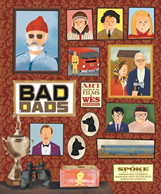 

The Wes Anderson Collection Bad Dads by Maria Finn-Hardcover