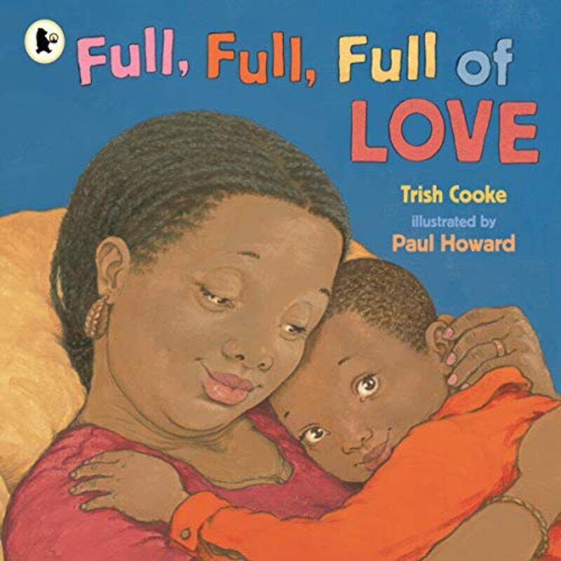 

Full Full Full of Love by Trish CookePaul Howard-Paperback