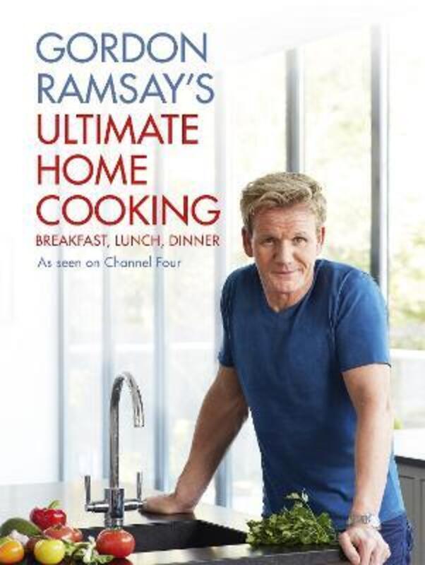 Ultimate Home Cooking.Hardcover,By :Gordon Ramsay