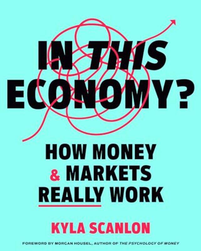 

In This Economy By Scanlon Kyla - Hardcover