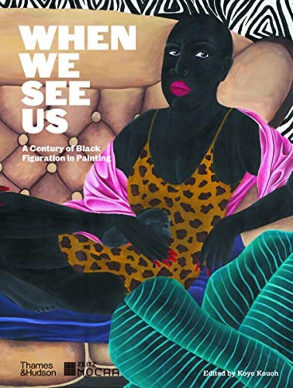 

When We See Us by Koyo Kouoh-Hardcover