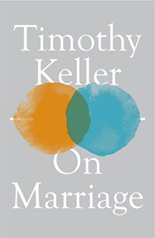 

On Marriage by Timothy Keller-Hardcover