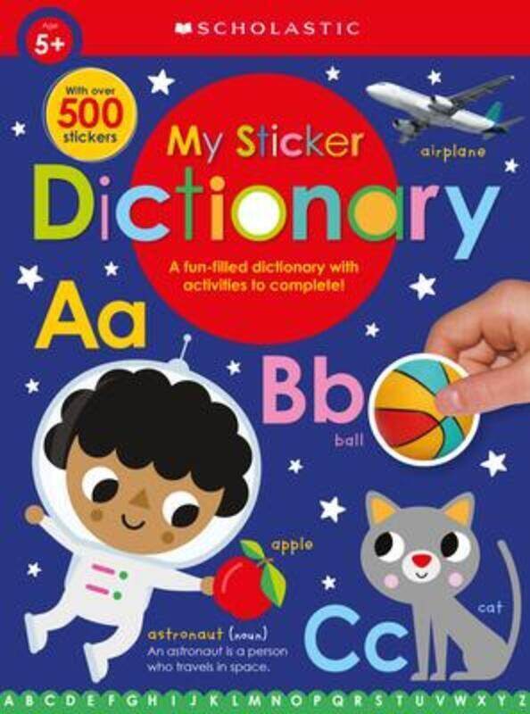 

My Sticker Dictionary: Scholastic Early Learners (Sticker Book).paperback,By :Scholastic