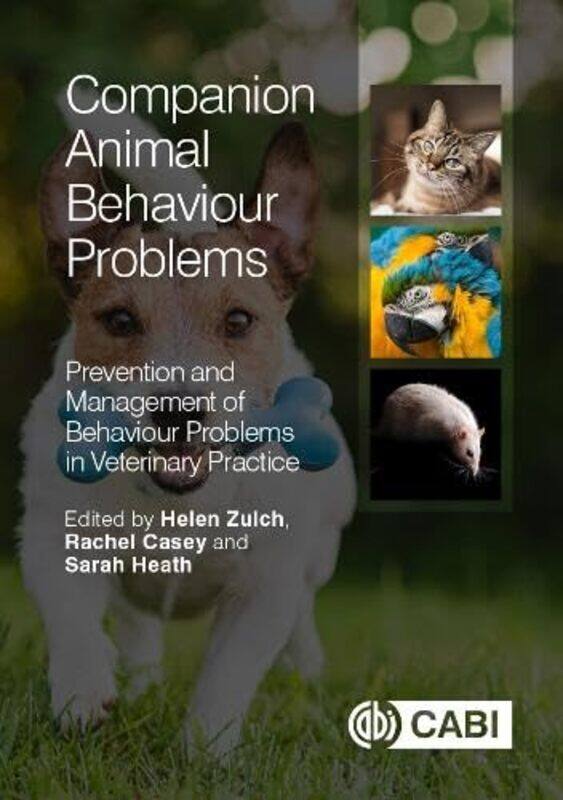 

Companion Animal Behaviour Problems by Professor Martin University of Sussex Shaw-Paperback