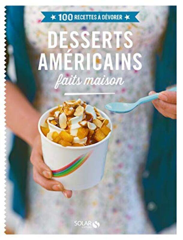 Desserts am ricains faits maison , Paperback by COLLECTIF