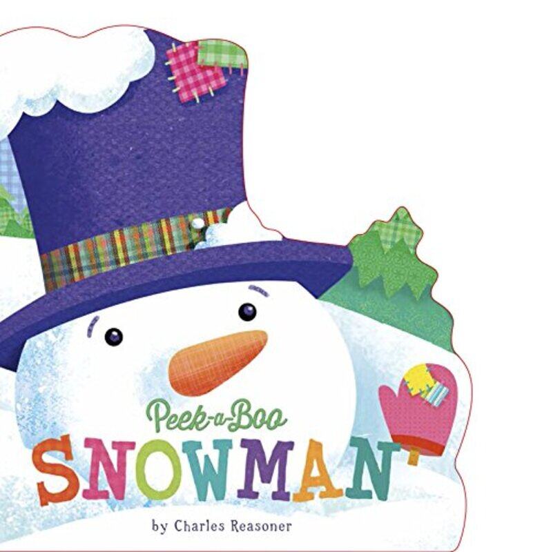 

Peek-A-Boo Snowman (Charles Reasoner Holiday Books), Board book, By: Charles Reasoner