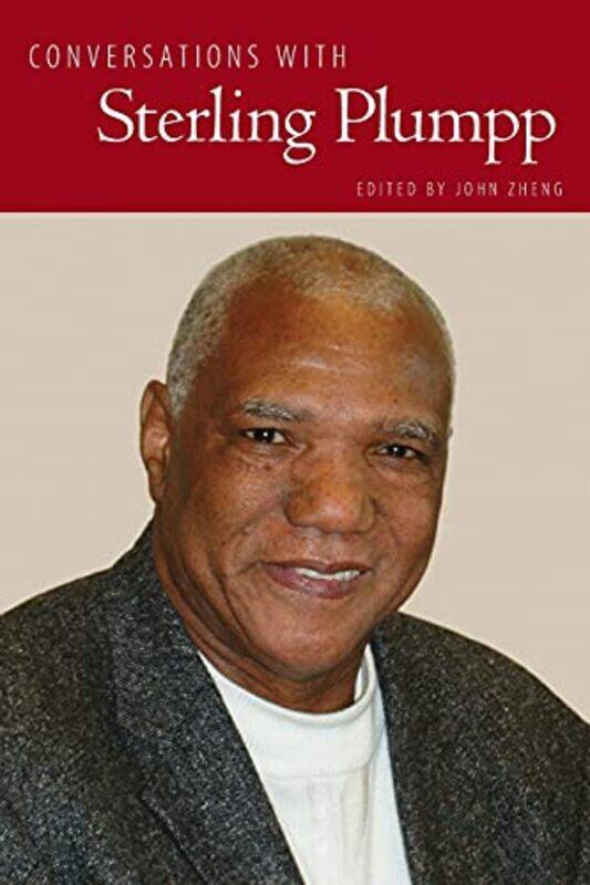 

Conversations With Sterling Plumpp By Zheng John - Paperback