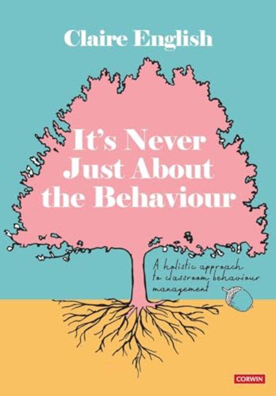 

Its Never Just About The Behaviour by Robb PearlmanBob Ross-Paperback