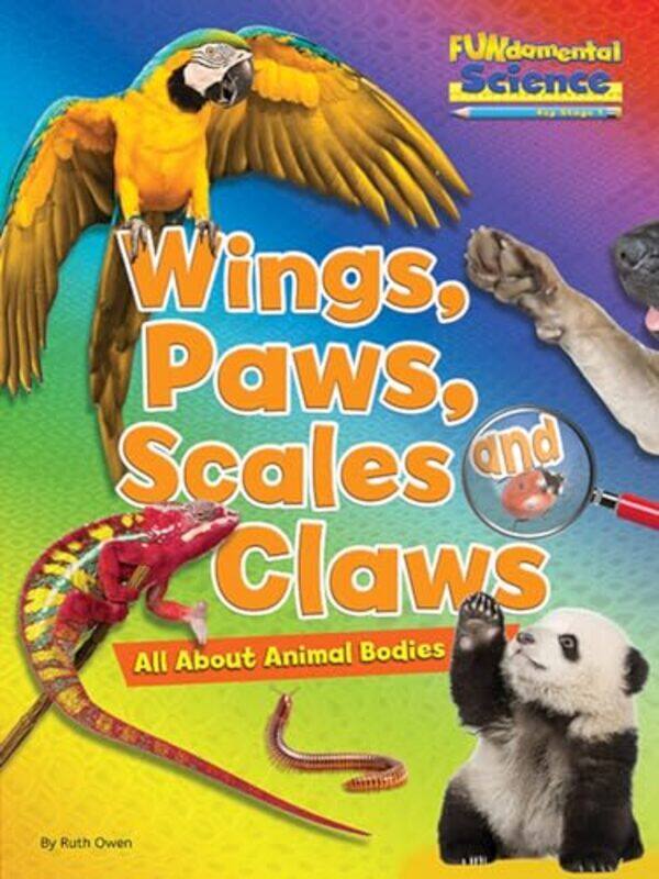 

Wings Paws Scales and Claws-Paperback
