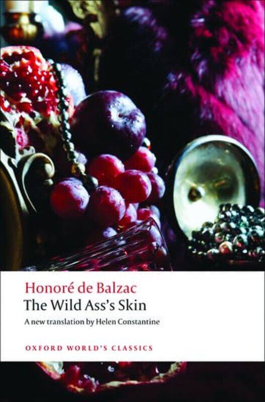 

The Wild Asss Skin by Honore de BalzacHelen Constantine-Paperback