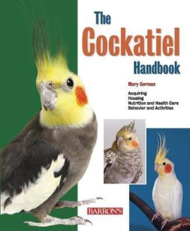 

The Cockatiel Handbook.paperback,By :Gorman, Mary