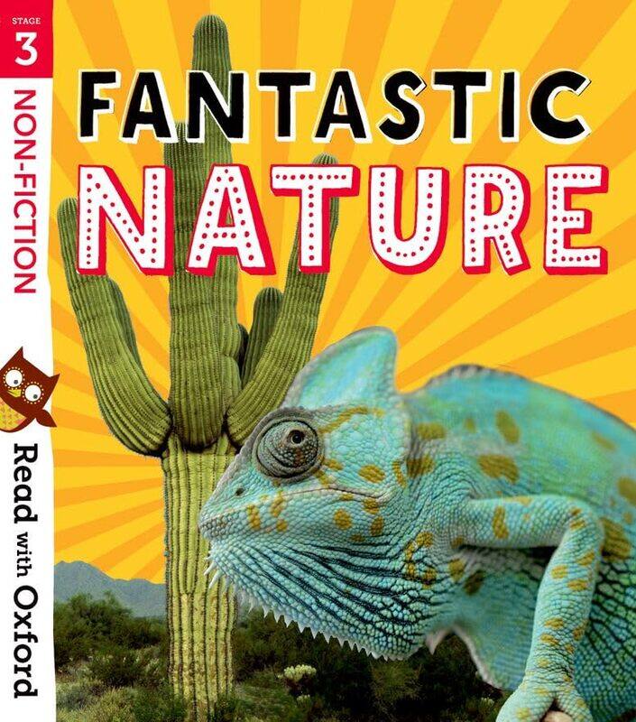 

Read with Oxford Stage 3 Nonfiction Fantastic Nature by Rowland Miller-Paperback