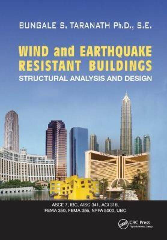 

Wind and Earthquake Resistant Buildings.paperback,By :Bungale S. Taranath