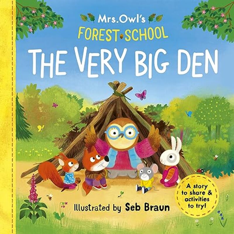 Mrs Owl’s Forest School The Very Big Den by Ruth SymonsSebastien Braun-Paperback