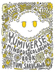 The Yumiverse Mindful Coloring Book By Sakugawa, Yumi Paperback